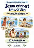 Vorschau - Arbeitsblätter - Josua erinnert am Jordan | Religion Klasse 2 Arbeitsblätter | Evangelische Religionslehre | 10 Arbeitsblätter als PDF - Deckblatt
