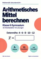 Vorschau - Arbeitsblätter - Arithmetisches Mittel berechnen Klasse 6 Gymnasium | Mathematik Sekundarstufe I | 10 Arbeitsblätter mit Lösungen als PDF - Deckblatt