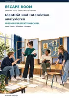 Vorschau - Stundenentwürfe - MEAD – MISSION PERSPEKTIVWECHSEL Identität und Interaktion analysieren | Q1/Q2 - Seite 1