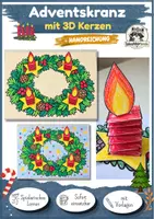 Vorschau - Mal- und Bastelvorlagen - Adventskranz basteln mit 3D Kerzen | Adventsdeko, Weihnachten Winter, Hexentreppe | Kunst, Grundschule, Klasse 1, Klasse 2, Klasse 3, Klasse 4 - Deckblatt