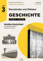 Vorschau - Unterrichtsreihen - Geteiltes Deutschland – Komplettpaket Geschichte Klasse 9: Lernheft, Foliensatz, Tests | Geschichtsträchtig - Seite 1