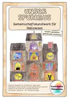 Vorschau - Arbeitsblätter - Unser Spukhaus - Gemeinschaftskunstwerk für Halloween - Deckblatt