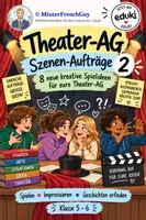 Vorschau - Bildkarten - Teil 2 - 8 Szenen für Theater AG - spontan, Improvisation Gruppenarbeit Schauspiel - Deckblatt