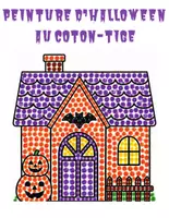 Aperçu - Matériel pour travaux manuels / dessin - PEINTURE D’HALLOWEEN AU COTON-TIGE - Page de couverture