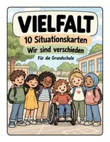 Vorschau - Arbeitsblätter - Vielfalt – 10 Situationskarten | Wir sind verschieden | Sozialkompetenz Grundschule - Seite 1