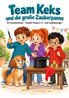 Vorschau - Stundenentwürfe - Differenzierte Lesegeschichte Klasse 3-4 – Team Keks und die große Zauberpanne - Seite 1