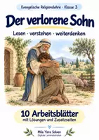 Vorschau - Arbeitsblätter - Der verlorene Sohn | Religion Klasse 3 Arbeitsblätter | Evangelische Religionslehre | 10 Arbeitsblätter als PDF - Deckblatt