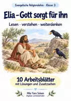 Vorschau - Arbeitsblätter - Elia – Gott sorgt für ihn | Religion Klasse 3 Arbeitsblätter | Evangelische Religionslehre | 10 Arbeitsblätter als PDF - Deckblatt