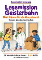 Vorschau - Arbeitsblätter - Leserätsel Klasse 4 – Lesemission Geisterbahn: Drei Räume für die Gruselnacht - Deckblatt