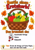 Vorschau - Arbeitsblätter - Bastelanleitung Erntekorb - Basteln, Bastelvorlage, Herbstbasteln Kunst Klasse 1-2 - Deckblatt