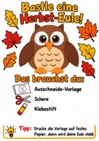 Vorschau - Arbeitsblätter - Bastelanleitung Herbst-Eule - Basteln, Bastelvorlage, Herbstbasteln Kunst Klasse 1-2 - Seite 1