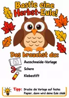 Vorschau - Arbeitsblätter - Bastelanleitung Herbst-Eule - Basteln, Bastelvorlage, Herbstbasteln Kunst Klasse 1-2 - Deckblatt