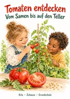 Vorschau - Unterrichtsreihen - Tomaten entdecken – Sachprojekt für Kinder - Deckblatt