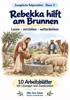 Vorschau - Arbeitsblätter - Rebekka hilft am Brunnen | Religion Klasse 3 Arbeitsblätter | Evangelische Religionslehre | 10 Arbeitsblätter als PDF - Deckblatt