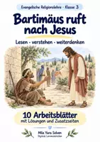 Vorschau - Arbeitsblätter - Bartimäus ruft nach Jesus | Religion Klasse 3 Arbeitsblätter | Evangelische Religionslehre | 10 Arbeitsblätter als PDF - Deckblatt