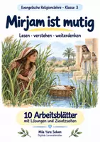 Vorschau - Arbeitsblätter - Mirjam ist mutig | Religion Klasse 3 Arbeitsblätter | Evangelische Religionslehre | 10 Arbeitsblätter als PDF - Deckblatt
