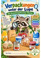 Vorschau - Arbeitsblätter - Gut verpackt? - Verpackungen unter der Lupe 3./4. Klasse - Deckblatt