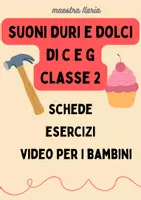 anteprima - Esercizi - Suoni Duri e Dolci di C-G - classe 2^ - maestra Ilaria - Pagina di copertina