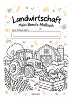 Vorschau - Mal- und Bastelvorlagen - Malbuch - Landwirtschaft Berufe kennenlernen - Deckblatt