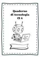 anteprima - Compiti in classe/Test - Quaderno di tecnologia Classe 4 - Pagina di copertina