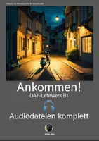 Vorschau - Audio-Dateien - Audiodateien DaZ-Lehrwerk Ankommen B1 komplett - Deckblatt