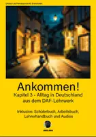 Vorschau - Unterrichtsreihen - Alltag in Deutschland! DaF-Lehrwerk Ankommen A1/A2 - Deckblatt