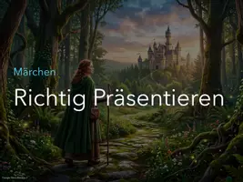 Vorschau - Präsentationen/Tafelbilder - Richtig Präsentieren am Beispiel Märchen (Präsentation); Klasse 5-6 - Seite 2