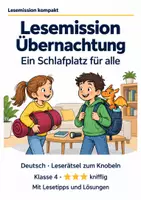Vorschau - Stundenentwürfe - Leserätsel Klasse 4 – Lesemission Übernachtung: Ein Schlafplatz für alle - Deckblatt