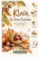 Vorschau - Bildkarten - Klanggeschichte Kastanie im Herbst 🌰 | Klara, die kleine Kastanie | Grundschule 1.–2. Klasse - Deckblatt