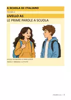 anteprima - Materiale di supporto/inclusione - ITALIANO L2 A1 — LE PRIME PAROLE A SCUOLA — FASCICOLO ILLUSTRATO IN STAMPATO MAIUSCOLO - Pagina di copertina