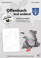 Vorschau - Arbeitsblätter - Offenbach mal anders – Kreative Kunstaufgabe (fächerübergreifend Kunst & Sachunterricht) - Deckblatt