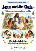 Vorschau - Arbeitsblätter - Jesus und die Kinder | Religion Klasse 2 Arbeitsblätter | Evangelische Religionslehre | 10 Arbeitsblätter als PDF - Deckblatt
