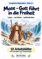 Vorschau - Arbeitsblätter - Mose – Gott führt in die Freiheit | Religion Klasse 3 Arbeitsblätter | Evangelische Religionslehre | 10 Arbeitsblätter als PDF - Deckblatt