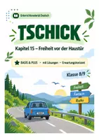 Vorschau - Stundenentwürfe - Tschick Materialpaket Kapitel 10–18 – Schule, Tatjana, Aufbruch und Orientierung - Seite 1