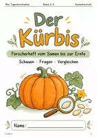 Vorschau - Stundenentwürfe - Der Kürbis – Forscherheft vom Samen bis zur Ernte | Sachunterricht Klasse 2–3 | Keimversuch mit Lösungen - Deckblatt