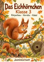 Vorschau - Arbeitsblätter - Das Eichhörnchen - Sachunterricht Kl. 3 - Deckblatt