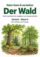 Vorschau - Stundenentwürfe - Sachtexte zum Leseverständnis Klasse 4 – Der Wald: Texte und Aufgaben - Deckblatt