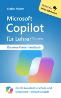 Vorschau - Lehrwerke/Schulbücher - Microsoft Copilot für Lehrer: Der KI-Assistent in Schule und Unterricht – einfach erklärt! - Deckblatt