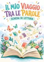 anteprima - Altro tipo di materiale - Scheda di lettura: il mio viaggio tra le parole. - Pagina di copertina
