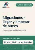 Vorschau - Stundenentwürfe - Migraciones – llegar y empezar de nuevo | Spanisch Oberstufe | Ankommen, Erwartung & Realität | 90 Min - Deckblatt