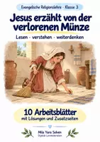Vorschau - Arbeitsblätter - Jesus erzählt von der verlorenen Münze | Religion Klasse 3 Arbeitsblätter | Evangelische Religionslehre | 10 Arbeitsblätter als PDF - Deckblatt
