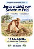 Vorschau - Arbeitsblätter - Jesus erzählt vom Schatz im Feld | Religion Klasse 3 Arbeitsblätter | Evangelische Religionslehre | 10 Arbeitsblätter als PDF - Deckblatt