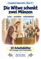 Vorschau - Arbeitsblätter - Die Witwe schenkt zwei Münzen | Religion Klasse 3 Arbeitsblätter | Evangelische Religionslehre | 10 Arbeitsblätter als PDF - Deckblatt