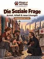 Vorschau - Arbeitsblätter - Die Soziale Frage – Armut, Arbeit & neue Lösungen - Deckblatt