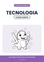 anteprima - Esercizi - 📝 Tecnologia classe quarta: quaderno operativo, 49 schede con le soluzioni - Pagina di copertina