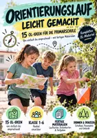 Vorschau - Arbeitsblätter - Orientierungslauf leicht gemacht – 15 OL-Ideen für die Primarschule - Deckblatt