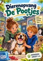 Voorbeeld - Begrijpend Lezen & Rekenen: Dierenopvang 'De Pootjes' (groep 5-6) - Voorblad