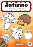 anteprima - Materiale per pittura e bricolage - Autunno: disegni da colorare per decorare le finestre - Pagina di copertina