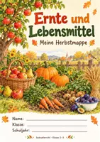 Vorschau - Arbeitsblätter - Ernte im Herbst - Klasse 2-3 - Deckblatt