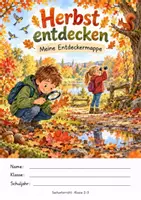 Vorschau - Arbeitsblätter - Den Herbst entdecken - Klasse 2-3 - Deckblatt